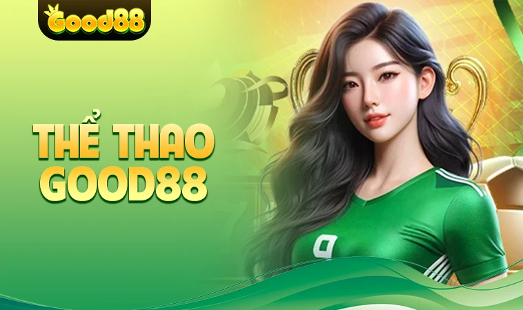 Trang chủ 32 Good88 - Nhà Cái Good 88 - Website Cá Cược Đẳng Cấp Cho Dân Chơi Việt